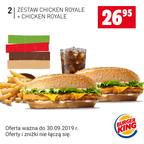 Kupon Burger King - Zestaw Chicken Royale + Chicken Royale