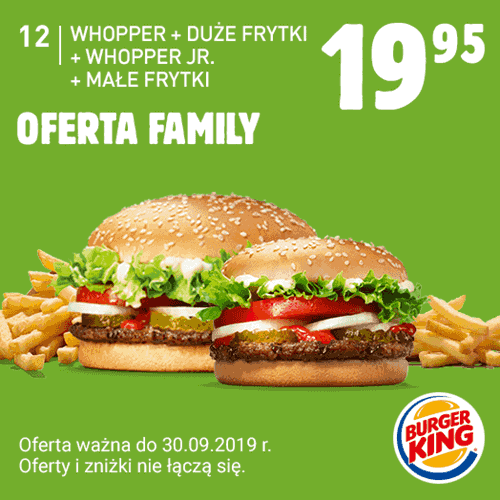 Kupon Burger King - Whopper + duże frytki + Whopper Jr. + małe frytki