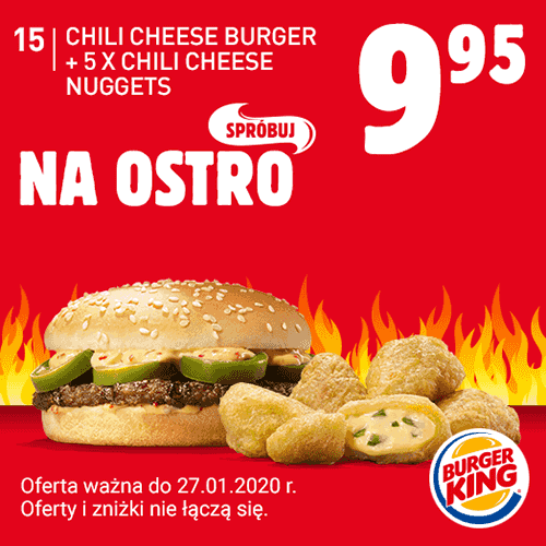 Kupon Burger King - Chilli Cheese Burger + 5x Chilli Cheese Nuggets