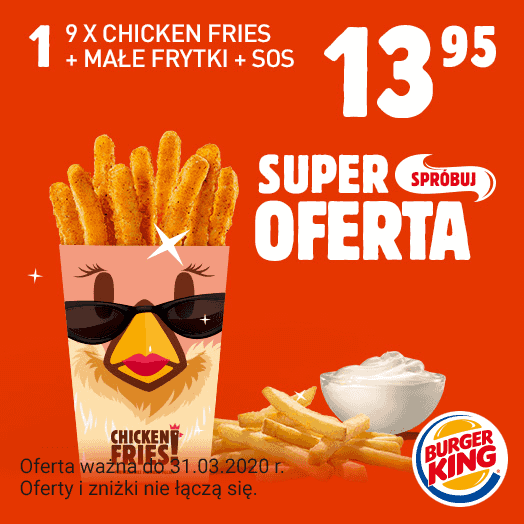 Kupon Burger King - 9 x Chicken Fries + małe frytki + sos