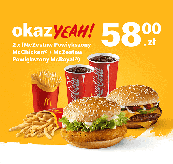 Kupon McDonald's - 2 x (McZestaw Powiększony McChicken® + McZestaw Powiększony McRoyal®)
