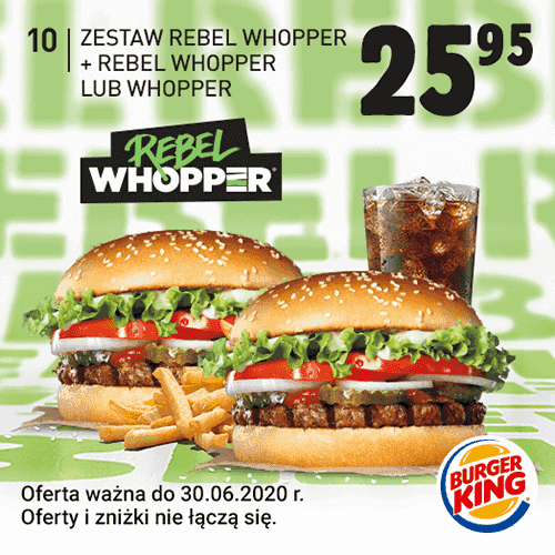 Kupon Burger King - Zestaw Rebel Whopper + Rebel Whopper lub Whopper