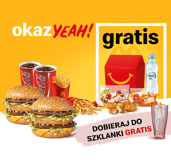 Kupon McDonald's - Kup 2 x McZestaw Powiększony Big Mac®, Happy Meal® Gratis