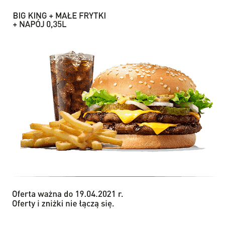 Kupon Burger King - 7 | Big King + Małe frytki + Napój 0,35l